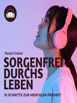 Sorgenfrei durchs Leben - Audiobook